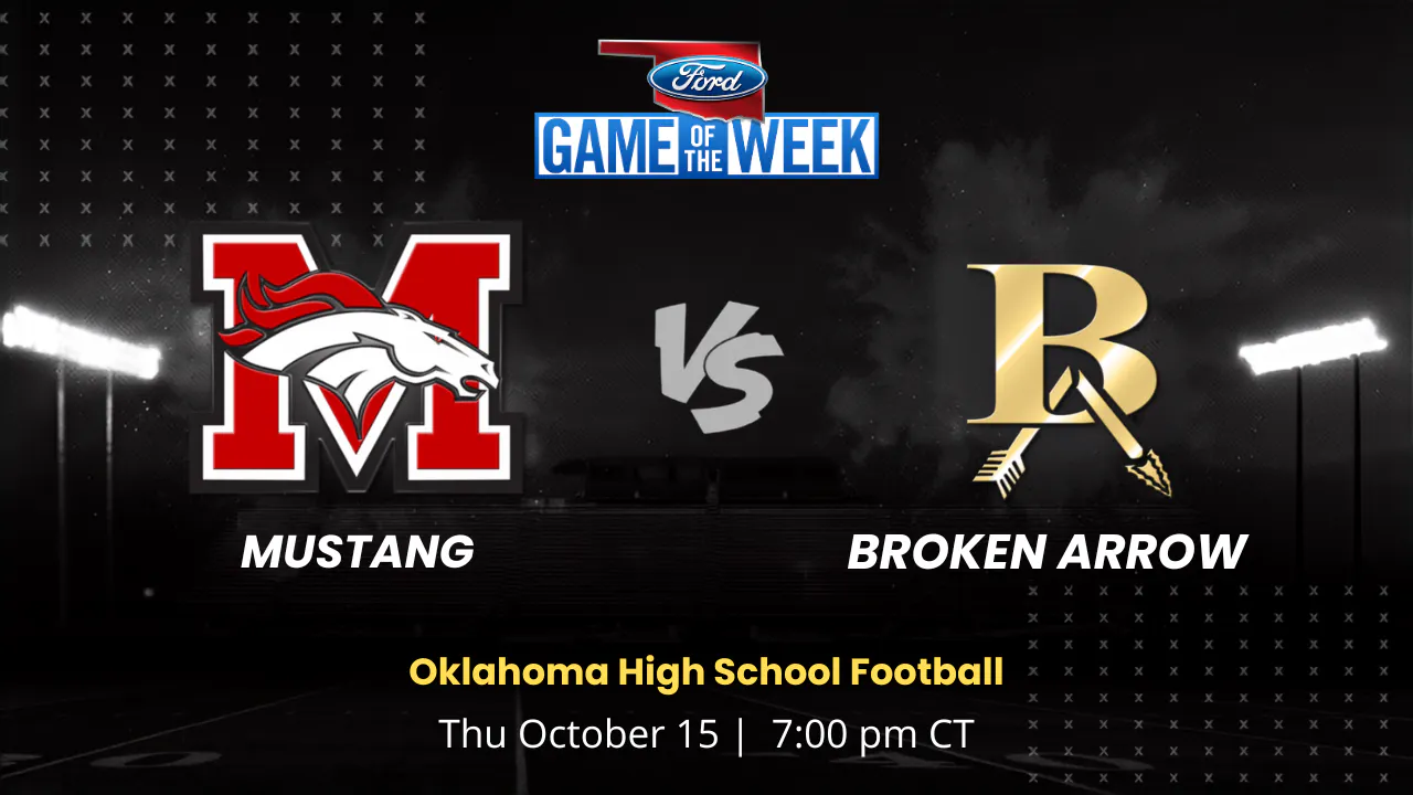 Mustang vs. Broken Arrow | Oklahoma | 10.15.2026