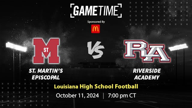 St. Martin's vs. Riverside Academy | 10-11-24 Buy