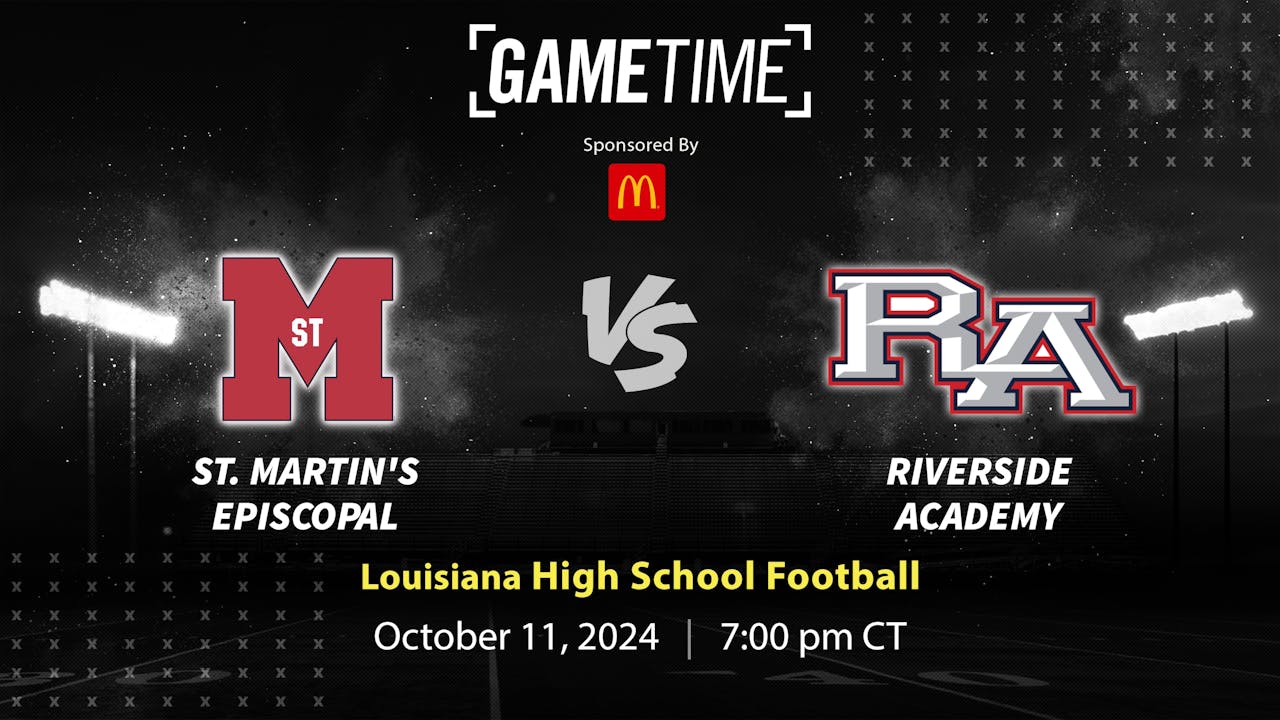 St. Martin's vs. Riverside Academy | 10-11-24 Buy