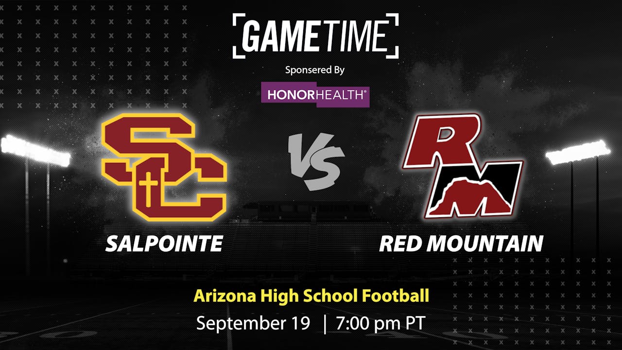 Salpointe vs. Red Mountain | 9-19-25 (Buy)