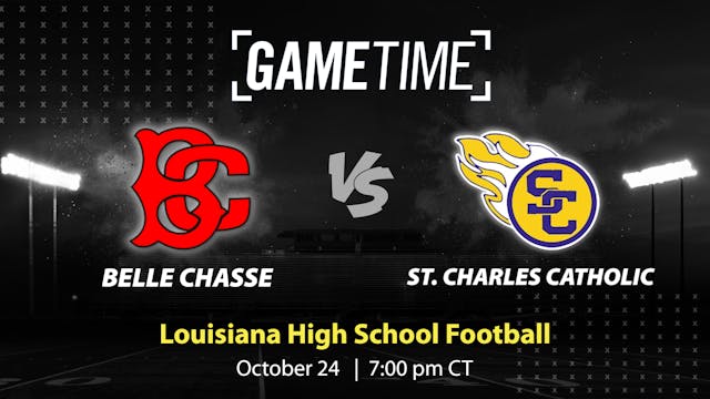 Belle Chasse vs. St. Charles Catholic...