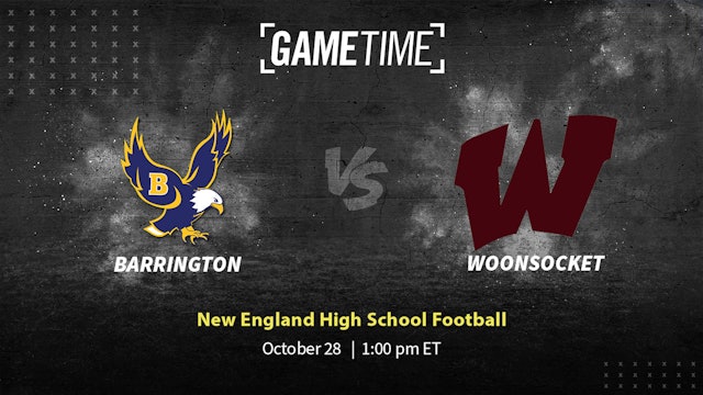 Barrington vs Woonsocket | New England | 10-28-2023