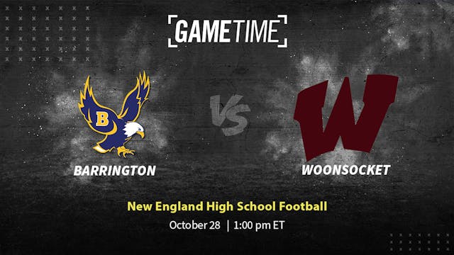 Barrington vs Woonsocket | New Englan...
