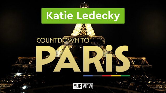 Katie Ledecky | Countdown to Paris