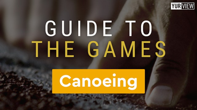 Canoeing | Guide to the Games