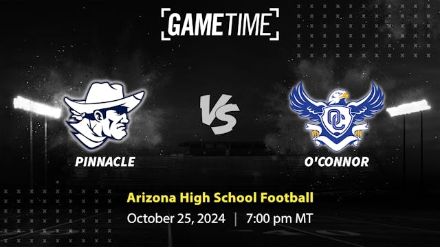 Pinnacle vs. O' Connor | Arizona | 10...