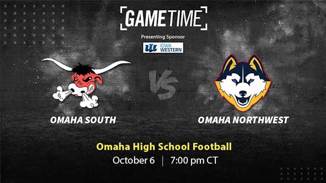 Omaha South vs Omaha Northwest | Omaha | 10-6-2023 