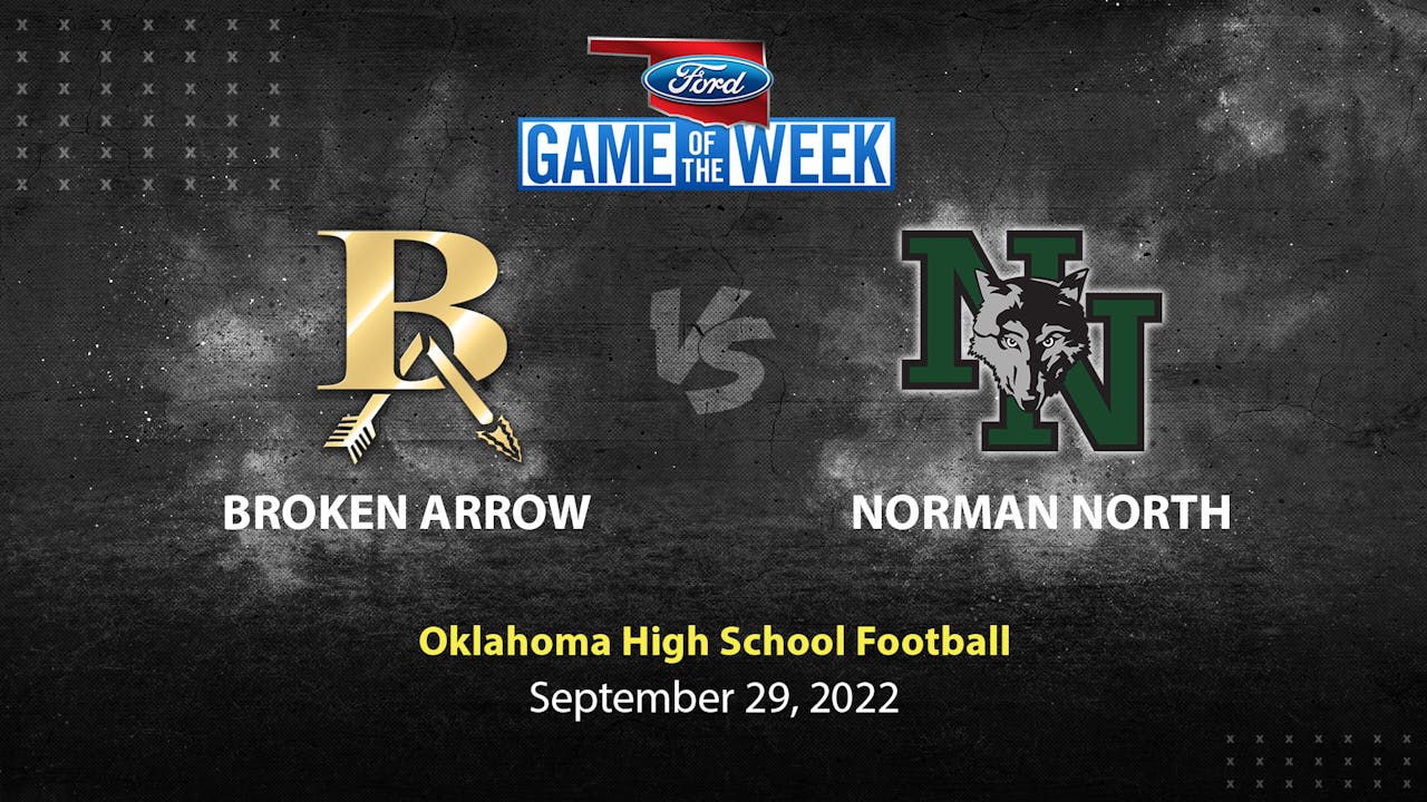 Broken Arrow vs Norman North (9-29-22)