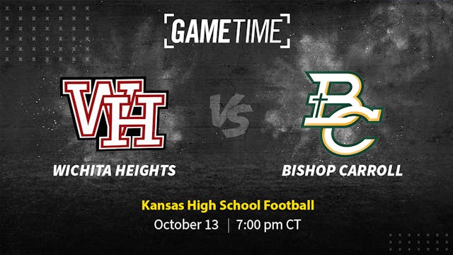 Wichita Heights vs Bishop Carroll | Kansas | 10-13-2023