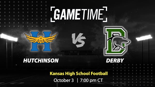 Hutchinson vs. Derby | Kansas | 10-3-...