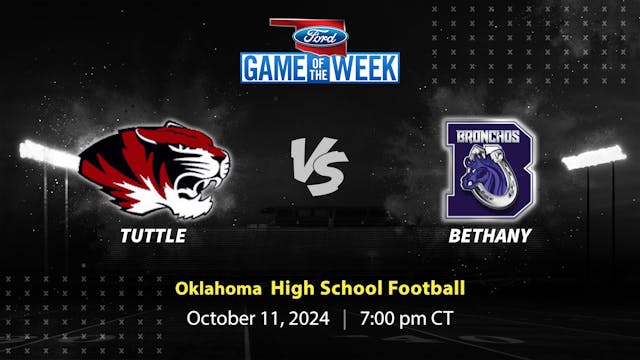 Tuttle vs. Bethany | OKC | 10-11-24 (Buy)