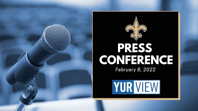 FREE TO WATCH - Saints Press Conference (2-8-22)