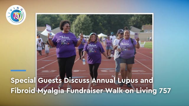 Annual Lupus and Fibroid Myalgia Fund...