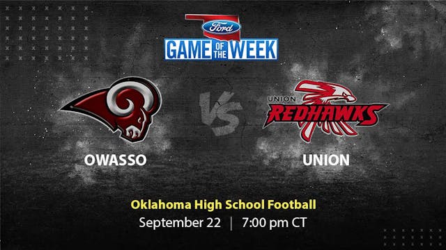 Owasso vs Union | Oklahoma | 9-22-2023