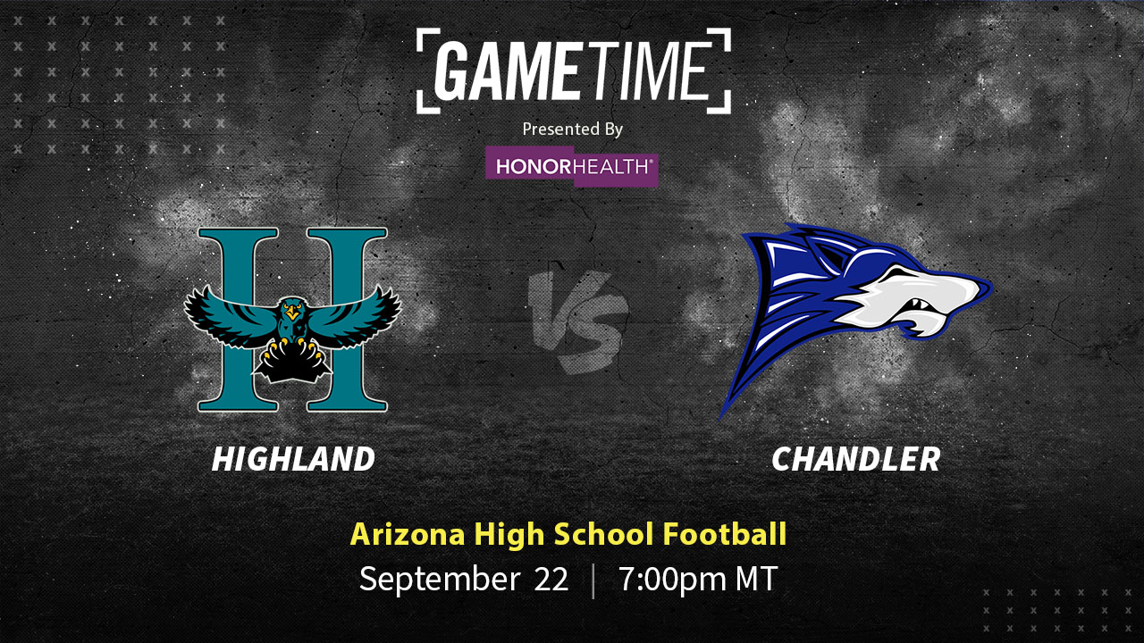 Highland vs Chandler | Arizona | 9-22-2023