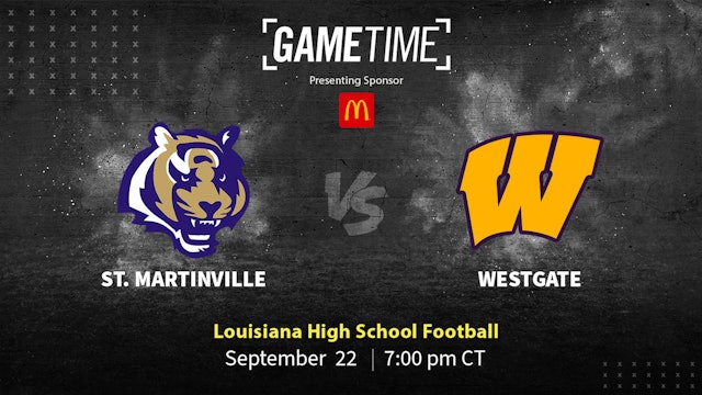 St. Martinville vs Westgate | Louisiana | 9-22-2023