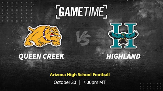 (Part 1) Queen Creek Knocks Off Undefeated Highland 24-14 (10-30-20)