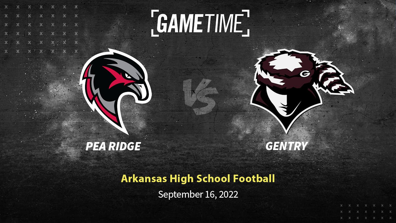 Pea Ridge vs Gentry (9-16-22)