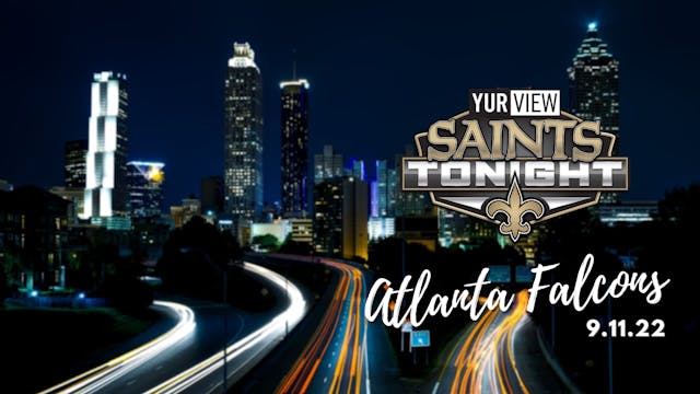 Saints Tonight at Atlanta