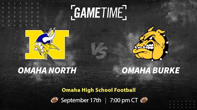 Omaha North vs Omaha Burke (9-17-21)