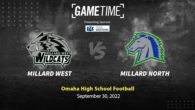 Millard West vs Millard North (9-30-22)