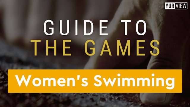 Women's Swimming | Guide to the Games