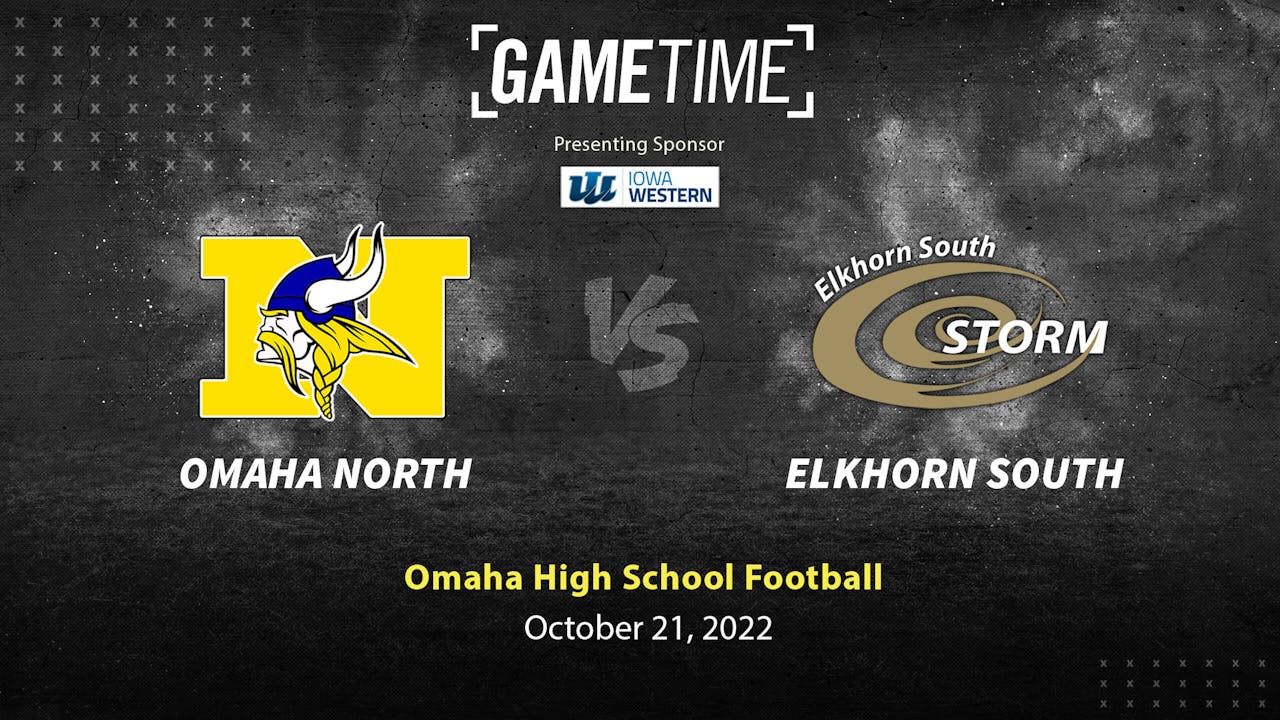 Omaha North vs Elkhorn South (10-21-22)