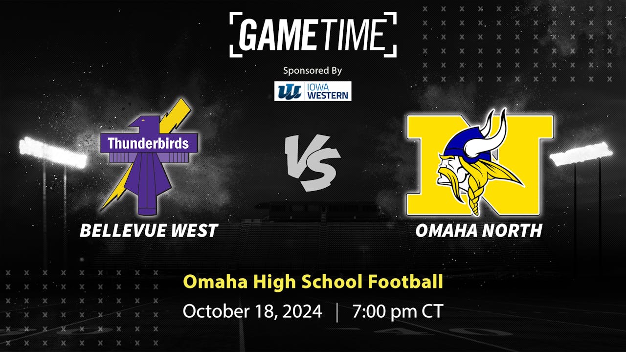 Bellevue West vs. Omaha North |10-18-24 (Buy)