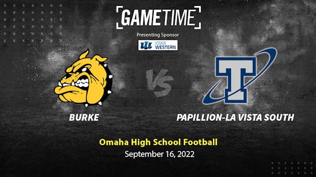 Burke vs Papillion-La Vista South (9-16-22)