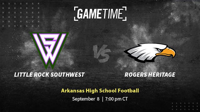 Little Rock Southwest vs Rogers Heritage | Arkansas | 9-8-2023