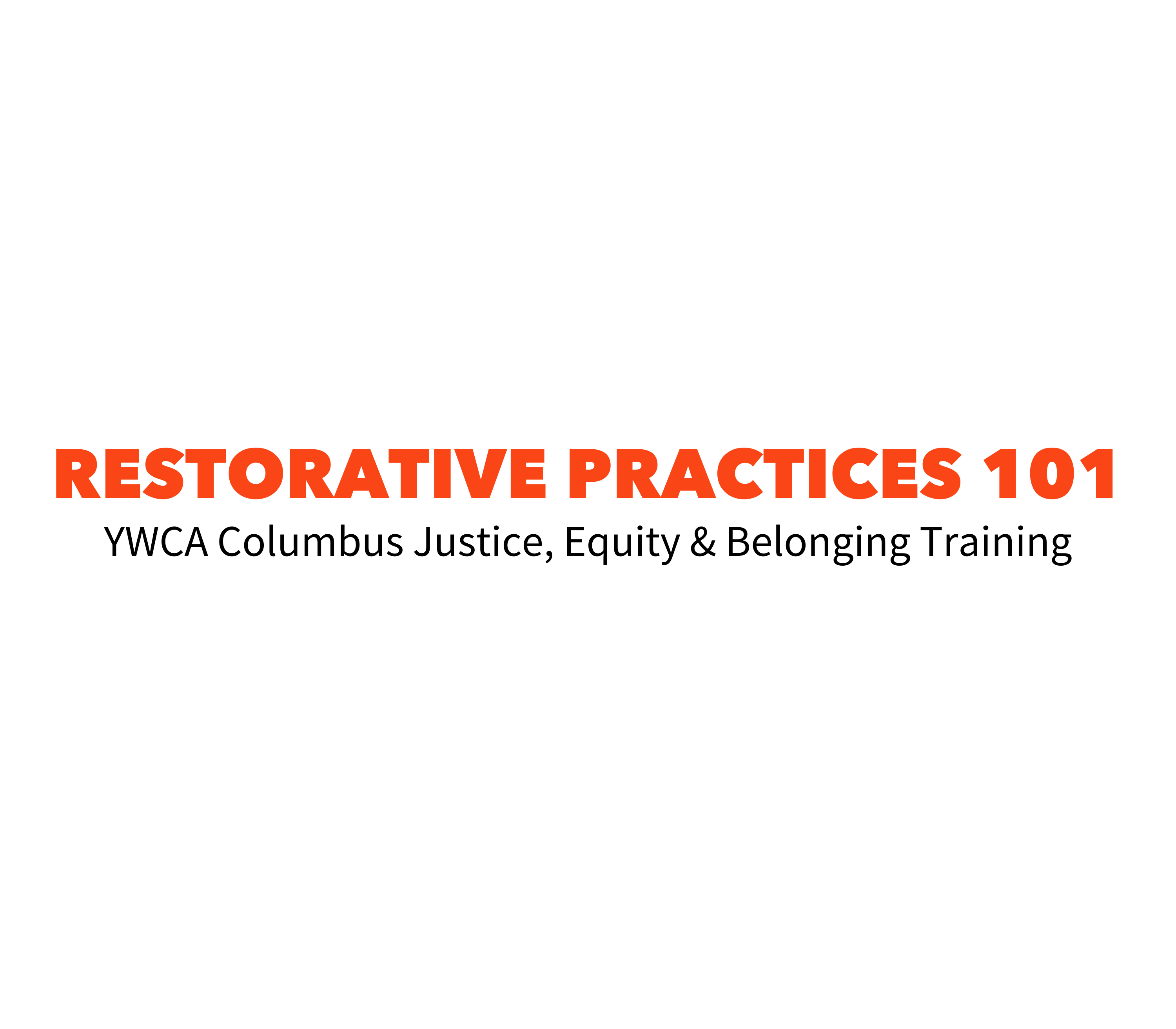 Restorative Practices 101 Companion Guide