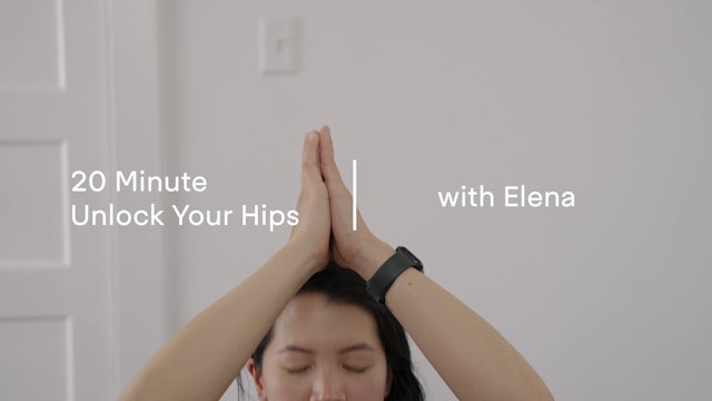 20 min Hatha Yoga – Unlock Your Hips w/ Elena