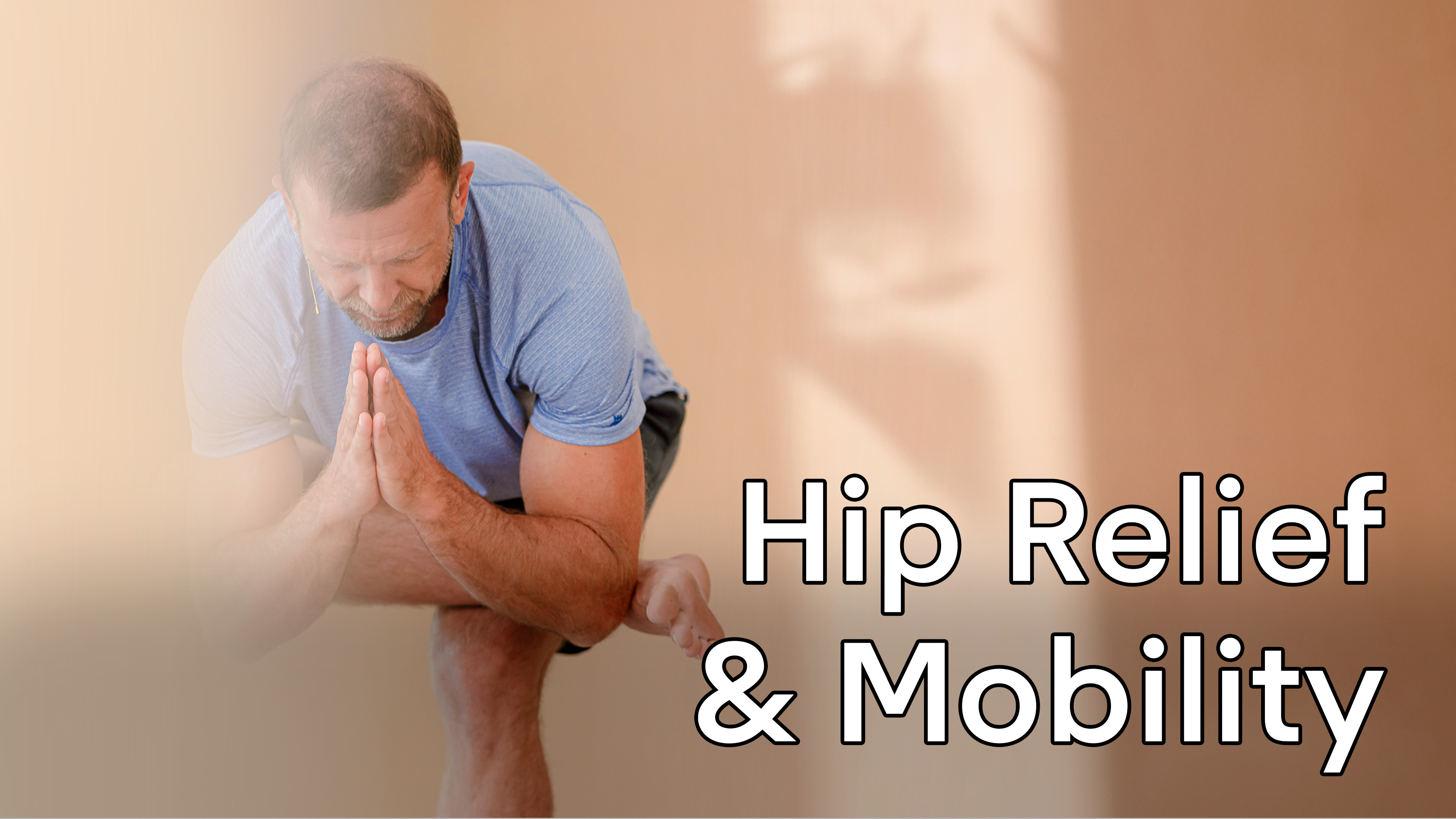 Hip Relief & Mobility