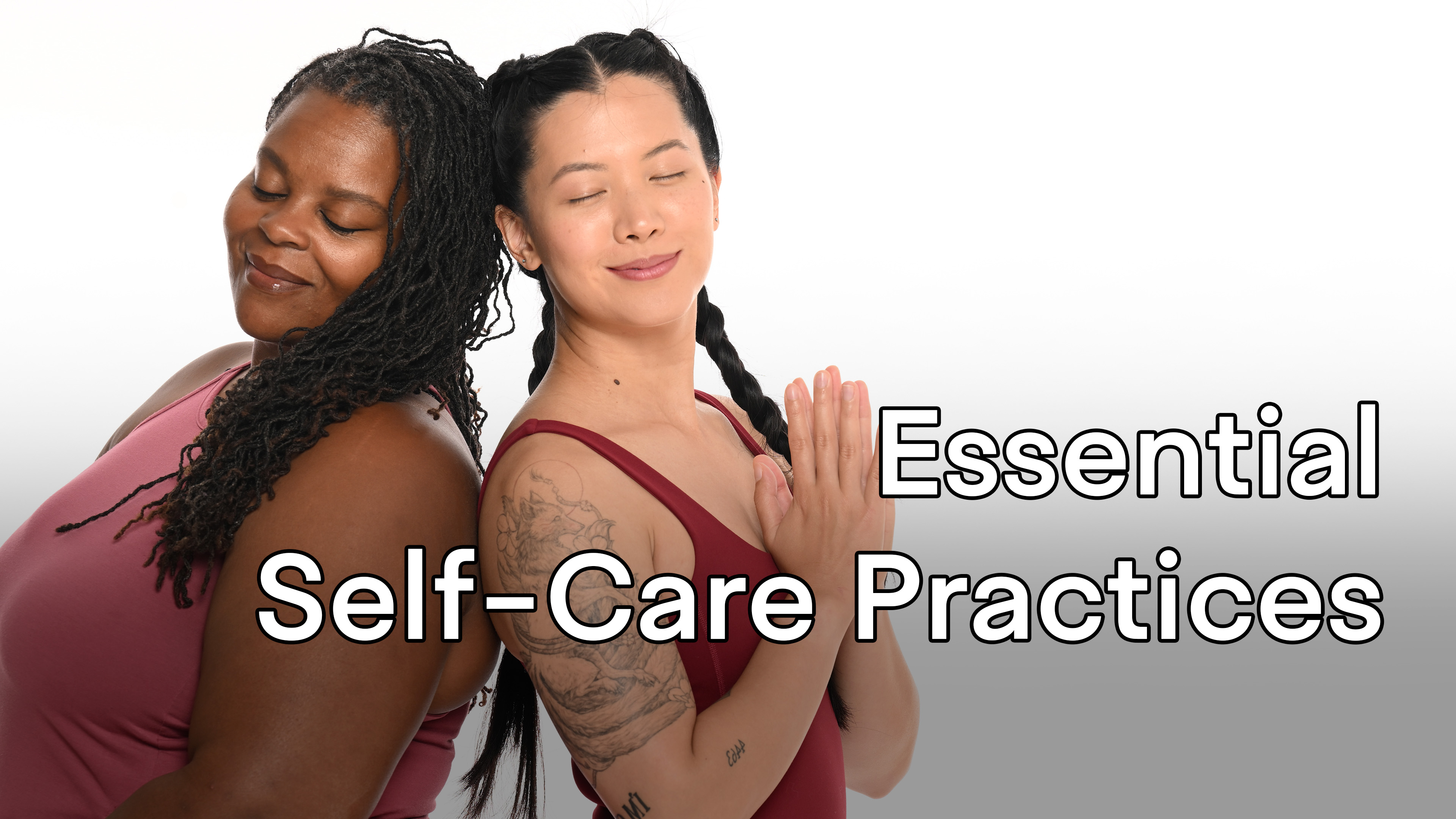 Essential Self-Care Practices