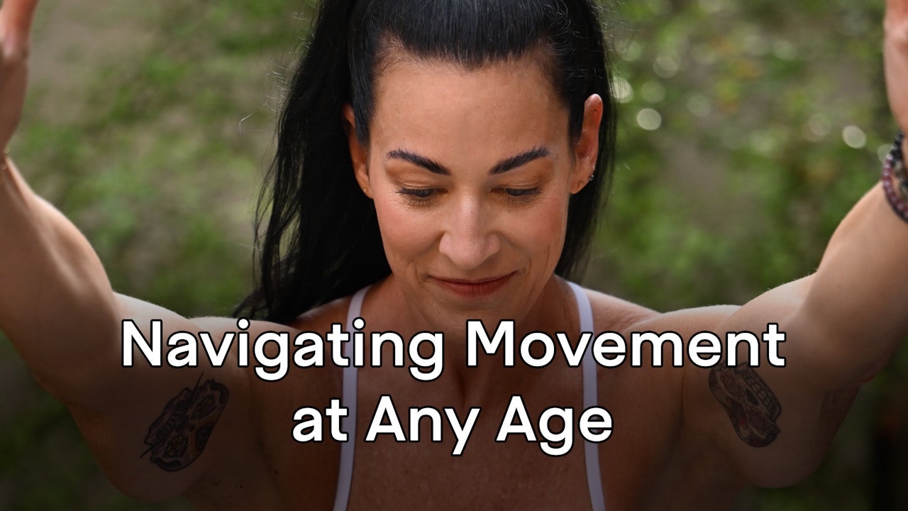 Navigating Movement at Any Age