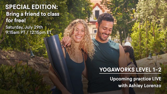 45 Min YogaWorks 1-2 w/ Ashley - Your...