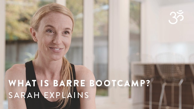 What is Barre Bootcamp? Sarah Explains.