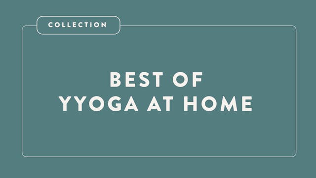 Best of YYOGA at Home