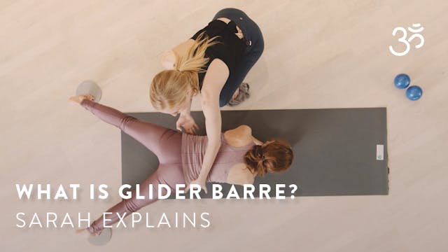 What is Glider Barre? Sarah Explains.