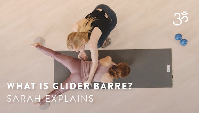 What is Glider Barre? Sarah Explains.