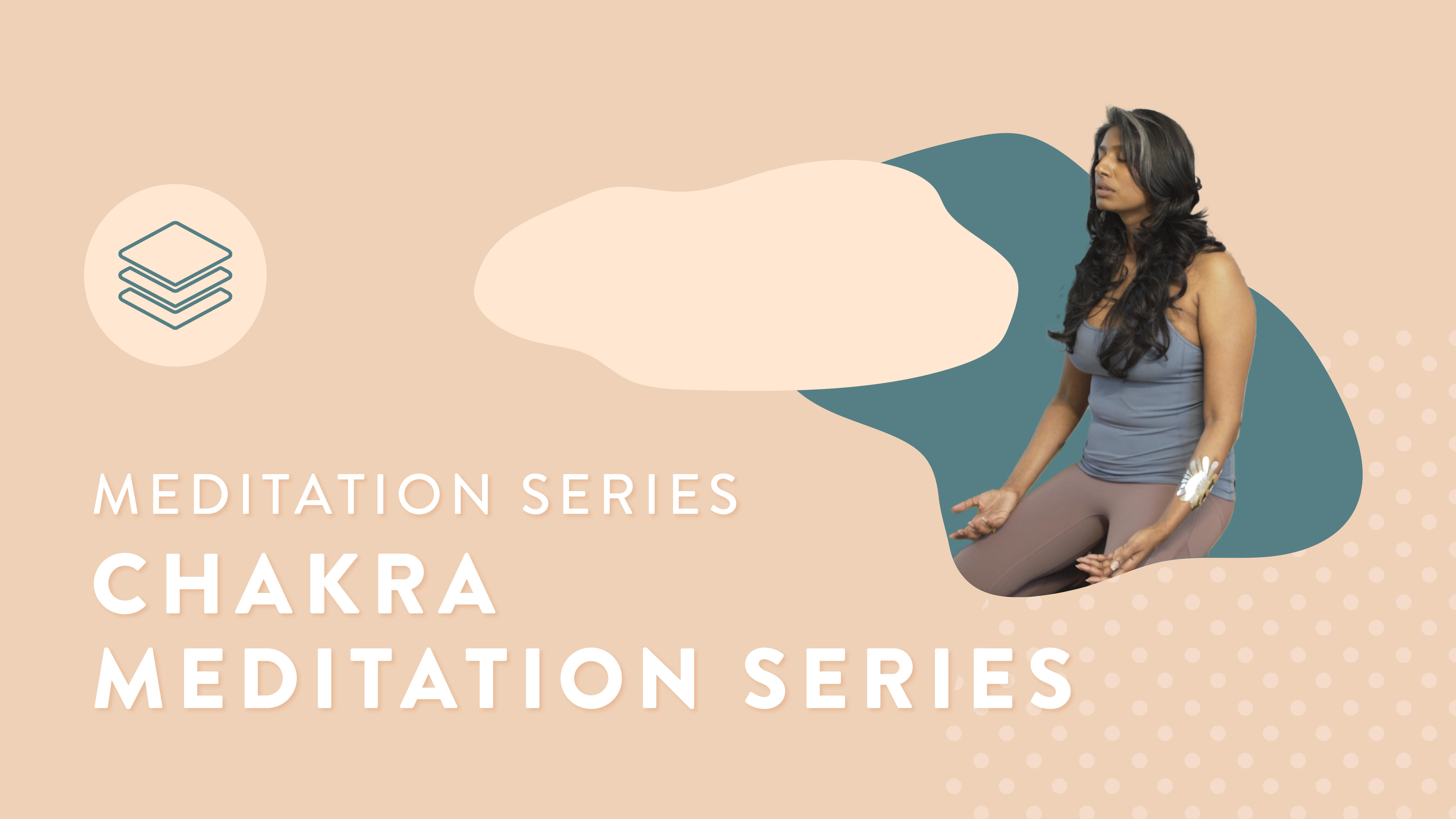 Chakra Meditation Series