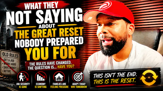 12. NEW EPISODE: The Great Reset Nobo...