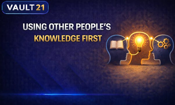 Vault 21: Using Other People's Knowle...