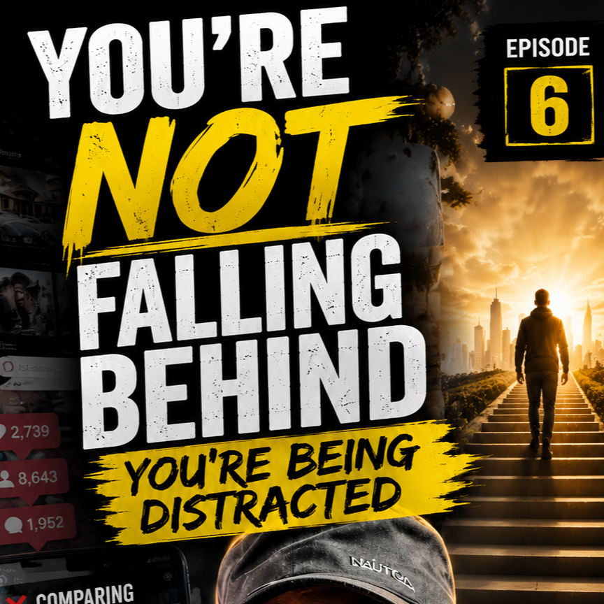 6. You're Not Falling Behind You're Being Distracted