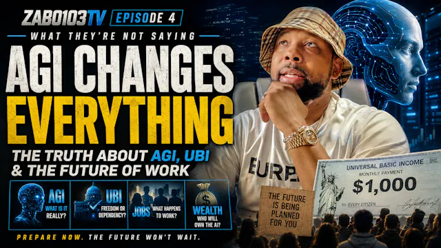 4. NEW EPISODE: AGI Changes Everything