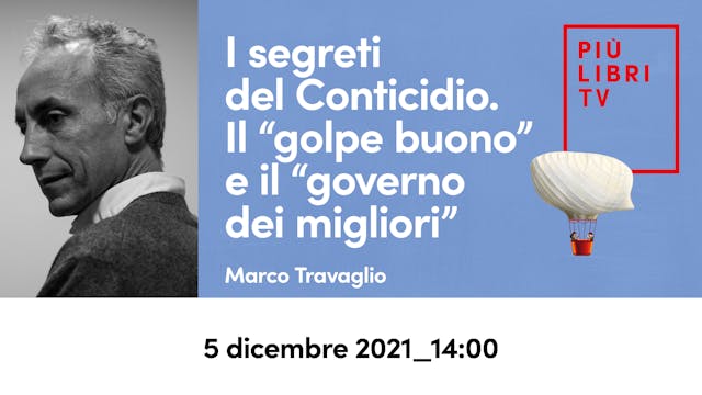 Marco Travaglio - I segreti del Conticidio (14.00)
