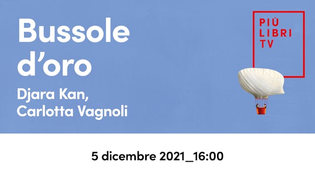 Djarah Kan, Carlotta Vagnoli - Bussole d'oro (16.00)