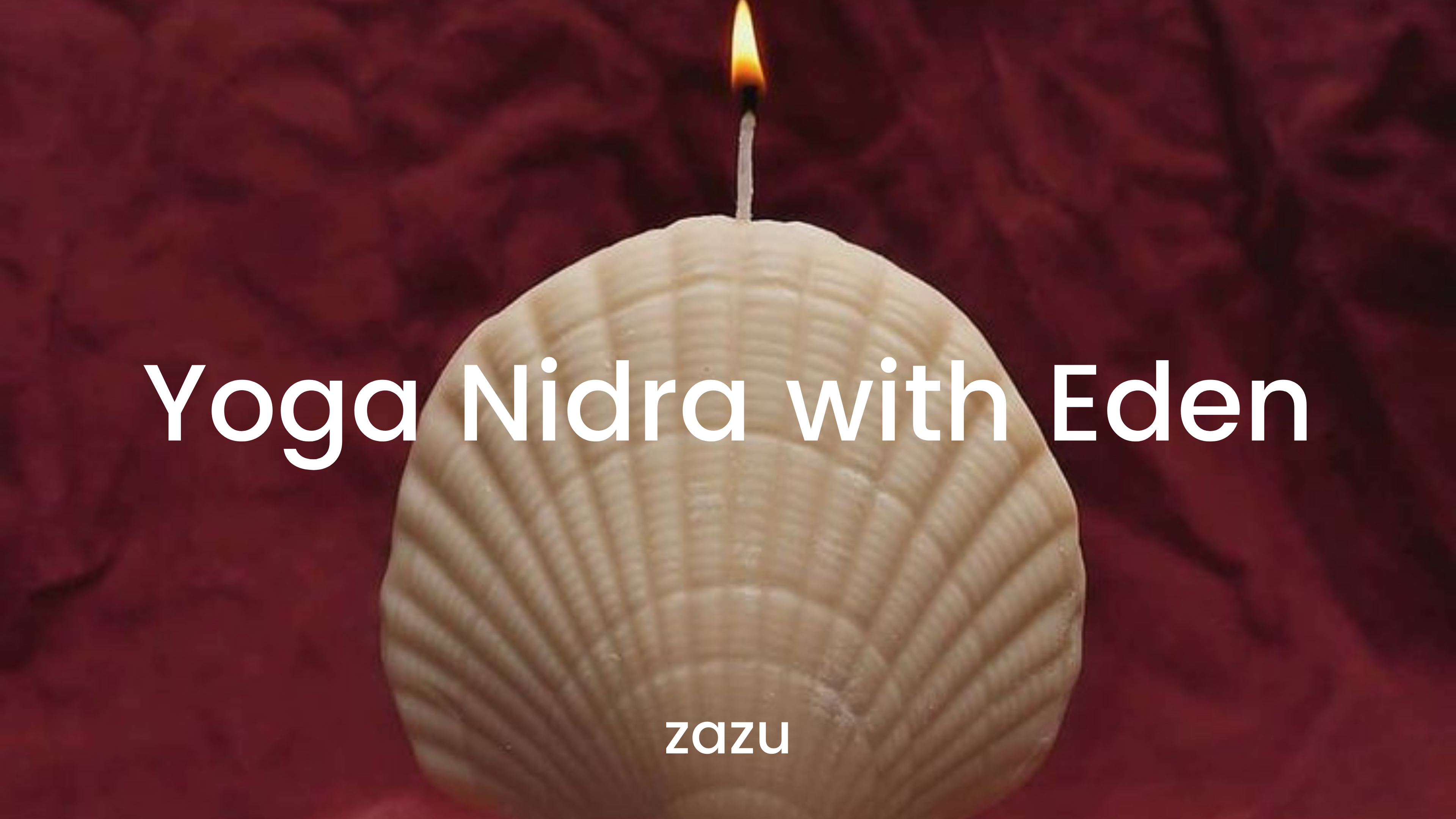 Yoga Nidra with Eden 05