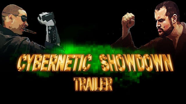 Cybernetic Showdown 1 Minute Trailer