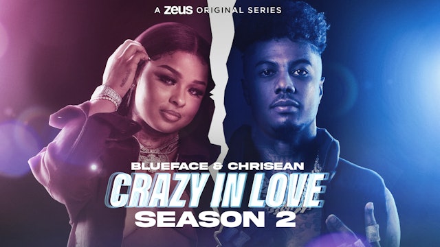 Chrisean & Blueface Are 'Crazy In Love' In Upcoming Docuseries
